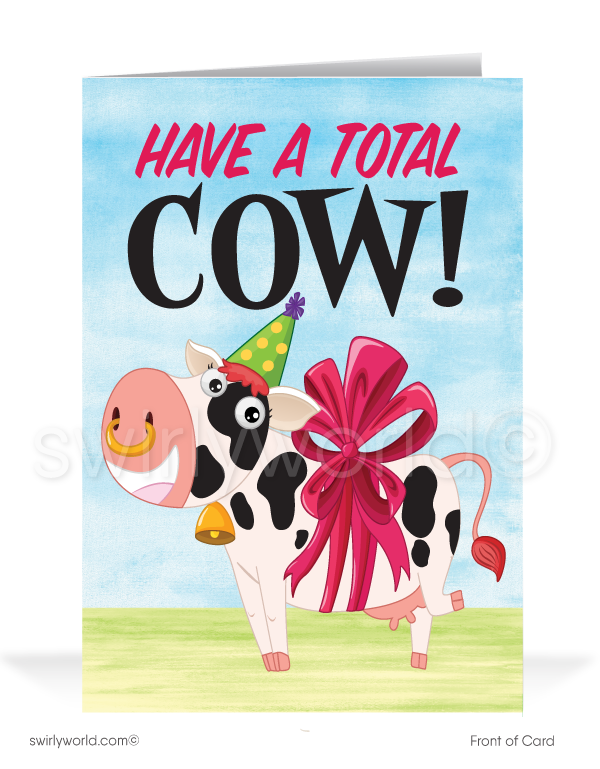 "Have A Cow" Funny Business Happy Birthday Cards for Customers