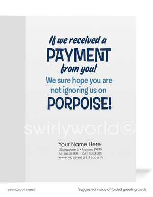 Funny Dolphin We Flip Over Your Payment on Past-Due Bill Collection Cards