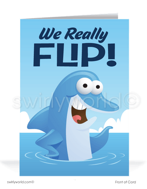 Funny Dolphin We Flip Over Your Payment on Past-Due Bill Collection Cards.