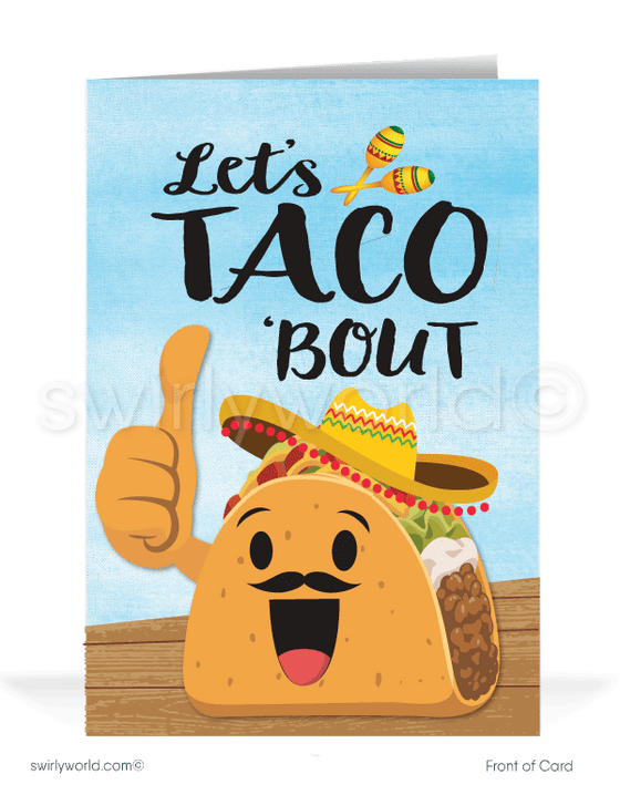 Let's TACO about how awesome you are! Funny Cartoon Taco Fiesta Congratulations You're Totally Awesome! Cartoon taco with mustache and sombrero.