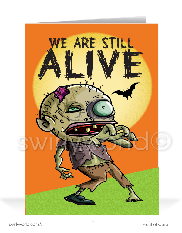 Send spooky fun with Swirly World's Zombie Halloween Greeting Card! Featuring a humorous zombie with "We Are Still Alive" on the front and "Because of You!" inside, this card is perfect for connecting with clients during the Fall season. Customizable envelopes available for a personal touch!