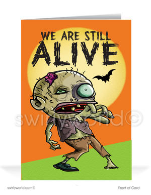 Send spooky fun with Swirly World's Zombie Halloween Greeting Card! Featuring a humorous zombie with "We Are Still Alive" on the front and "Because of You!" inside, this card is perfect for connecting with clients during the Fall season. Customizable envelopes available for a personal touch!