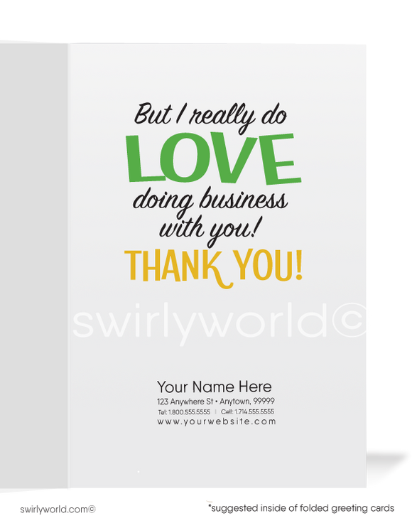 Corny Humorous Customer "Thank You For Your Business" Cards