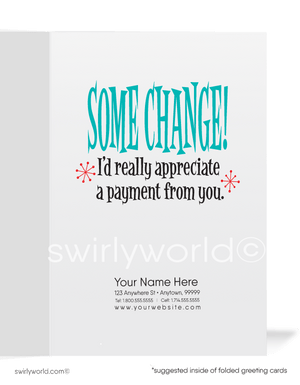 Spare Me Some Change and Pay Your Bill! Bill Collection Greeting Cards for Business