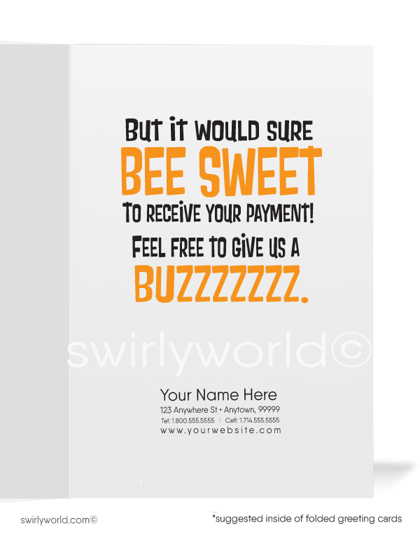 Cartoon Humorous Bumble Bee Don't Mean to BUG You for Payment Bill Collection Cards