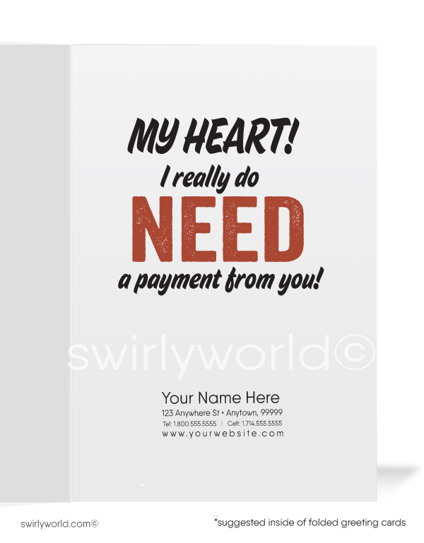 Don't go BACON breaking my heart! Funny humorous ice-breaking get payments on past-due bill collection accounts.