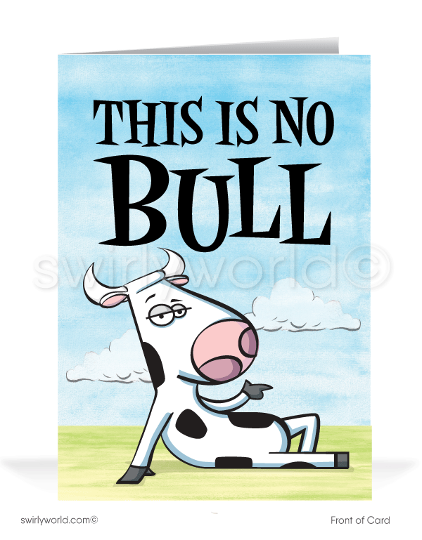 Funny Cow "This Ain't No Bull" Past-Due Bill Collection Greeting Cards.