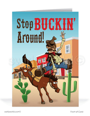 Funny Cowboy Stop Bucking Around and Pay Your Past-Due Invoice. Bill Collection greeting cards for business.