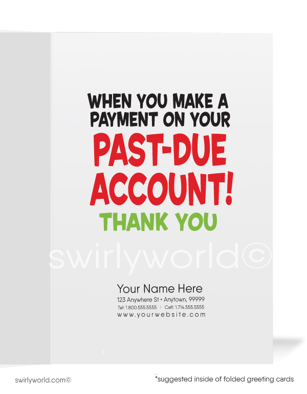 Funny Bill Collection Cards to help collect payment on past due aging invoices.