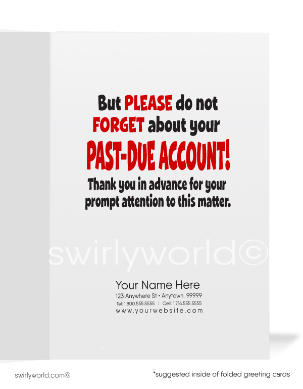 Humorous Funny Salesman Get Paid on Your Past-Due Accounts Bill Collection Greeting Cards