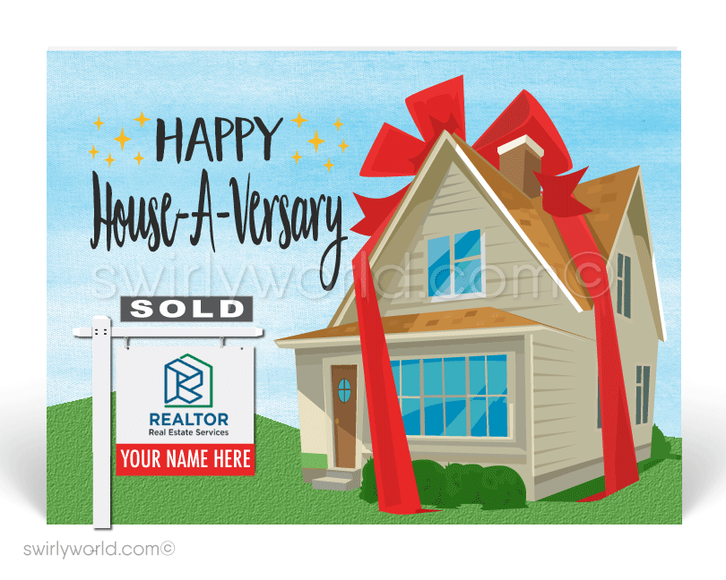 happy house-a-versary home anniversary cards from Realtor.