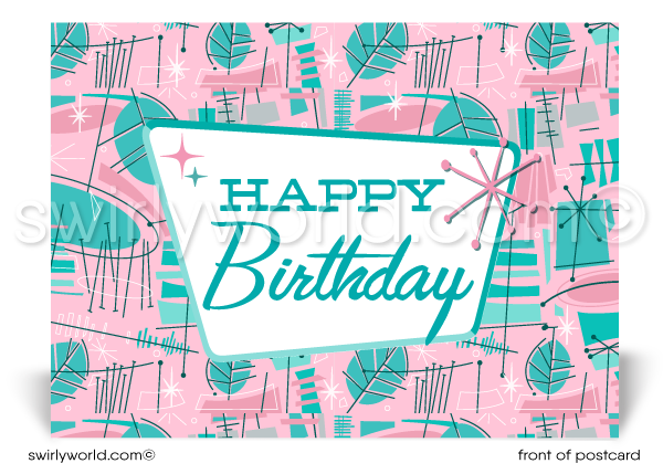 Pink and Blue 1950's style Atomic Modern Retro Pattern Happy Birthday Postcards for business.  Retro Modern Happy Birthday Postcards for Business. Boomerang retro mid-century modern happy birthday postcards for business professionals to send to clients. Retro mid-century modern postcard marketing for business. 