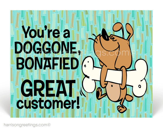 You're A Doggone Good Customer Thank You Postcards