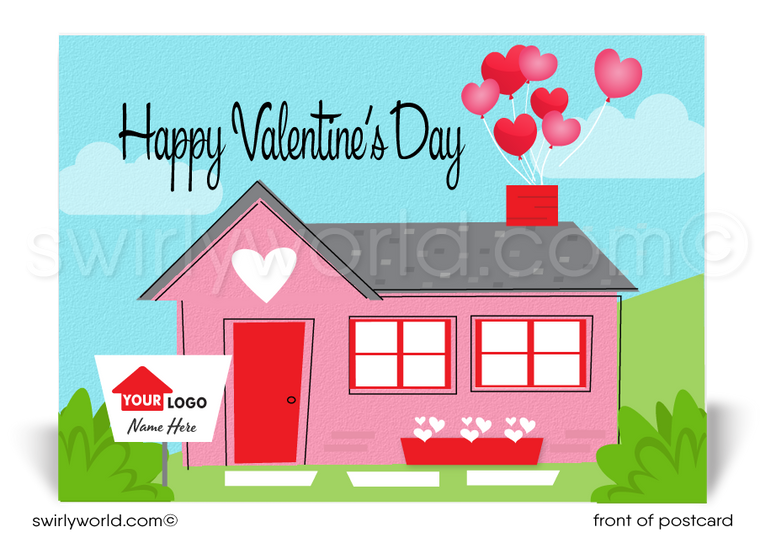 Cute pink house with red door with hearts coming out of chimney; happy Valentine's Day postcards for Realtors and Agents.