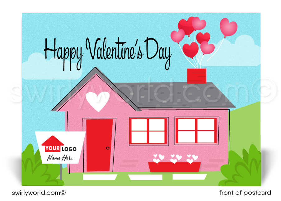 Cute pink house with red door with hearts coming out of chimney; happy Valentine's Day postcards for Realtors and Agents.
