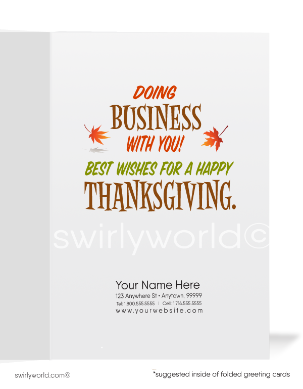 Celebrate Thanksgiving with Swirly World! Our charming card features an adorable squirrel couple gathering nuts with the message, "Nut'N Is Better Than Doing Business With You!" inside. Personalize the wording and envelopes to show your appreciation. Perfect for strengthening business relationships.