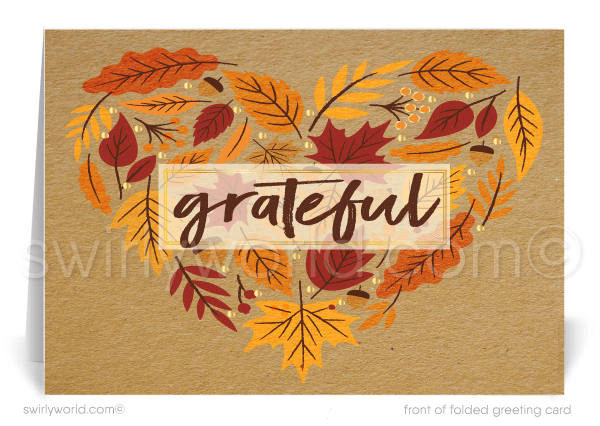 Celebrate gratitude with Swirly World’s business Thanksgiving card featuring a heart of golden fall leaves around a "Grateful" banner. Customizable with your message and logo, these cards are perfect for showing client appreciation. Crafted on premium card stock, they’re designed to leave a lasting impression.