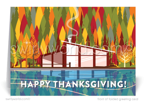 Mid-Century Retro Modern Happy Thanksgiving Cards for Business Customers. Eichler mid-century modern home on Thanksgiving Fall Autumn