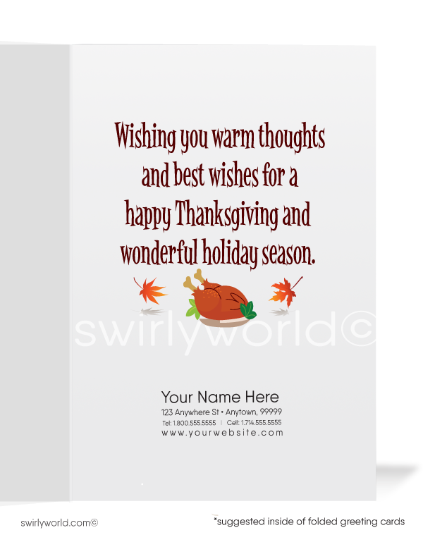 Celebrate Thanksgiving with Swirly World! Our charming card features an adorable scarecrow surrounded by a Thanksgiving feast with "Happy Thanksgiving" on the front and a heartfelt message inside. Personalize the wording and envelopes for a unique touch. Strengthen business relationships with these special cards.