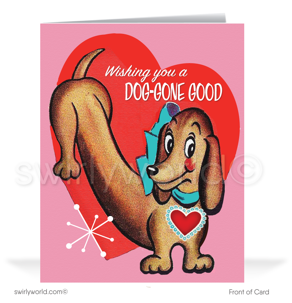 Celebrate Valentine’s Day with a vintage 1940s-50s kitschy wiener dog card! Retro charm and a playful message make it perfect for sharing joy and appreciation.
