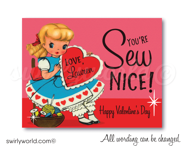 Vintage 1950's Girl Valentine's Day Card Digital Printable Download. 1950s kitschy retro vintage Sewing valentine's day cards for girls. You're Sew Nice!