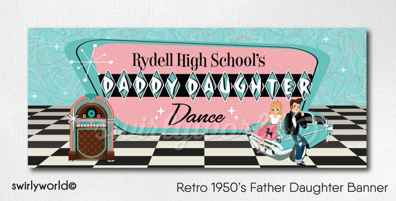 1950s Retro Fifties Father Daughter Dance Pink Ladies Grease Theme Digital Banner